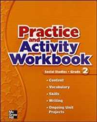 Macmillan/Mcgraw-hill Social Studies, Grade 2, Practice and Activity Book (Older Elementary Social Studies) （SPI WKB）