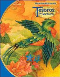 Tesoros de lectura, a Spanish Reading/Language Arts Program, Grade 6, Pupil Edition （Student）