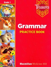 Treasures Grammar Practice Book, Grade 1 （CSM WKB）