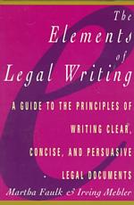 The Elements of Legal Writing (Elements of)
