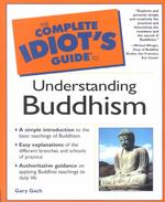 The Complete Idiot's Guide to Understanding Buddhism (Idiot's Guides)