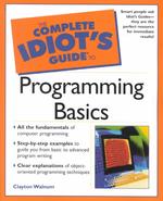 The Complete Idiot's Guide to Programming Basics (Idiot's Guides (Computers))