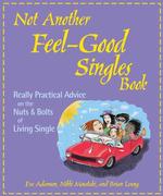 Not Another Feel-Good Singles Book