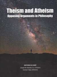 Theism and Atheism : Opposing Arguments in Philosophy (Theism and Atheism) （Library Binding）