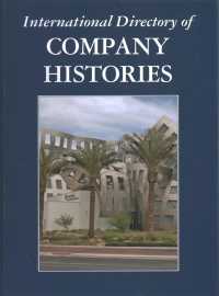 International Directory of Company Histories (International Directory of Company Histories) （Library Binding）