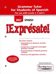 Expresate Grammar Tutor for Students of Spanish Levels 1, 2 and 3 : Holt Expresate (Holt Spanish Expresate!) （CSM STU BL）