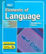 Elements of Language : Introductory Course