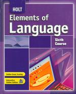 Elements of Language : Sixth Course