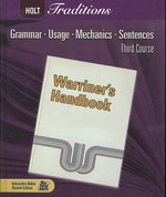 Warriner's Handbook : Third Course : Grammar, Usage, Mechanics, Sentences (Holt Traditions) （Student）