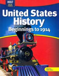 United States History : Beginnings to 1914 (Holt Social Studies)