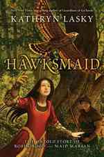 Hawksmaid : The Untold Story of Robin Hood and Maid Marian （1ST）