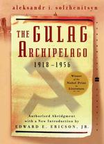 The Gulag Archipelago 1918-1956 : An Experiment in Literary Investigation (Perennial Classics) （Reprint）