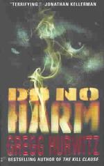 Do No Harm （Reprint）