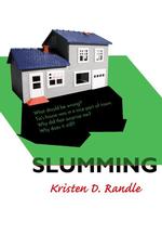 Slumming （Library Binding）