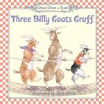 Three Billy Goats Gruff Board Book （Board Book）