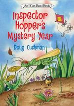 Inspector Hopper's Mystery Year (I Can Read)