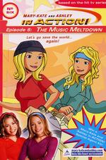 The Music Meltdown : A Novelization (Mary-kate and Ashley in Action)