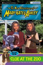 The Case of the Clue at the Zoo (New Adventures of Mary-kate and Ashley)