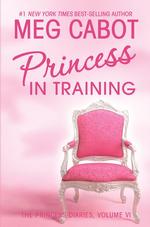 Princess in Training (Princess Diaries)