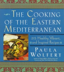 The Cooking of the Eastern Mediterranean : 215 Healthy, Vibrant, and Inspired Recipes （1ST）