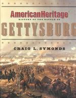 American Heritage History of the Battle of Gettysburg （1ST）