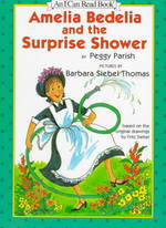 Amelia Bedelia and the Surprise Shower (An I Can Read Book) （Reprint）