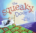 Squeaky Door -- Hardback (English Language Edition)