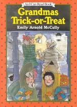 Grandmas Trick-Or-Treat (I Can Read)