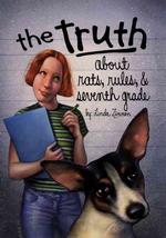 Truth about Rats, Rules & Seventh Grade