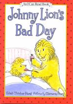 Johnny Lion's Bad Day (I Can Read)