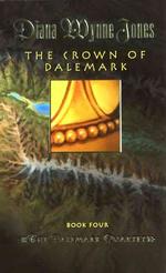 The Crown of Dalemark (The Dalemark Quartet, Book 4)