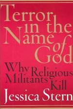 Terror in the Name of God : Why Religious Militants Kill （1ST）