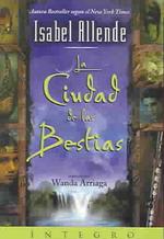 La Ciudad De Las Bestias / City of the Beasts (6-Volume Set) （Unabridged）