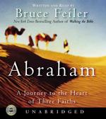 Abraham (5-Volume Set) : A Journey to the Heart of Three Faiths （Unabridged）