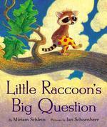 Little Raccoon's Big Question