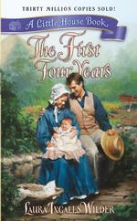 The First Four Years (Little House-the Laura Years) （1ST）