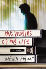 The Movies of My Life : A Novel