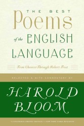 The Best Poems of the English Language : From Chaucer through Robert Frost