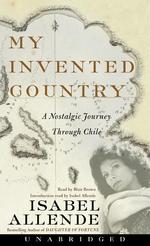 My Invented Country (4-Volume Set) : A Nostalgic Journey through Chile （Unabridged）