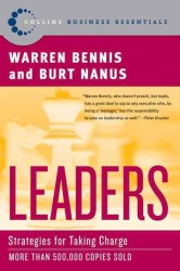 Leaders : Strategies for Taking Charge (Collins Business Essentials)