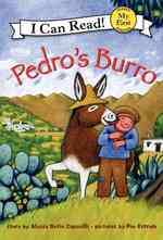 Pedro's Burro (My First I Can Read)
