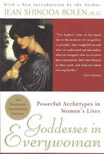 Goddesses in Everywoman : Powerful Archetypes in Women's Lives （20 ANV）