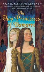 The Two Princesses of Bamarre （Reprint）