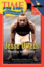 Jesse Owens : Running into History (Time for Kids Biographies) （ILL）
