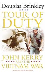Tour of Duty (4-Volume Set) : John Kerry and the Vietnam War （Abridged）