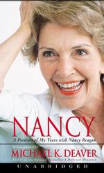 Nancy (4-Volume Set) : A Portrait of My Years with Nancy Reagan （Unabridged）