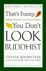 That's Funny, You Dont Look Buddhist