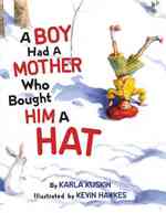 A Boy Had a Mother Who Bought Him a Hat （1ST）