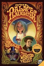 The Palace of Laughter (Wednesday Tales) （Reprint）
