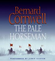 The Pale Horseman (5-Volume Set) (Cornwell, Bernard (Spoken Word)) （Abridged）